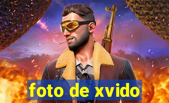 foto de xvido