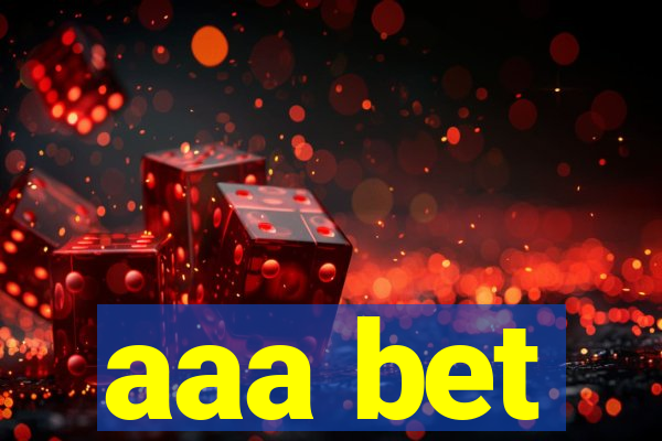aaa bet