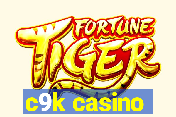 c9k casino