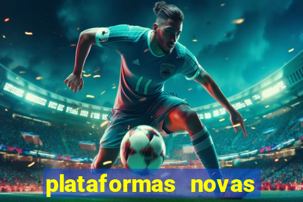 plataformas novas pagando muito