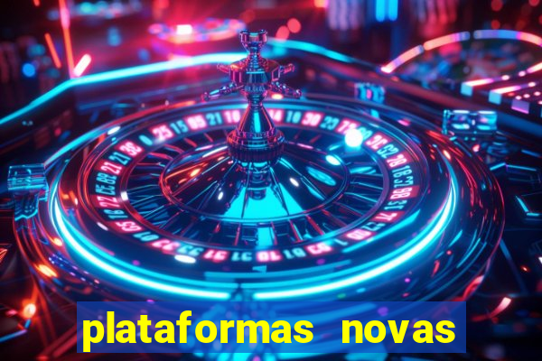 plataformas novas pagando muito