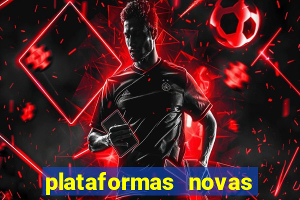 plataformas novas pagando muito
