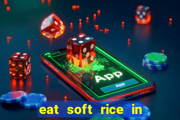 eat soft rice in another world pt br
