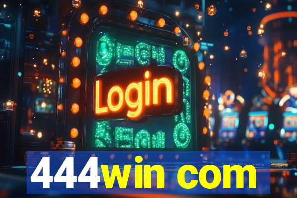 444win com