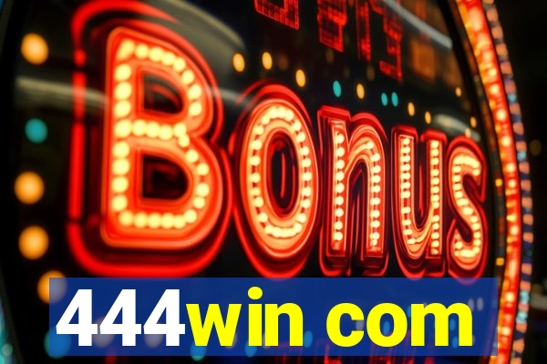 444win com