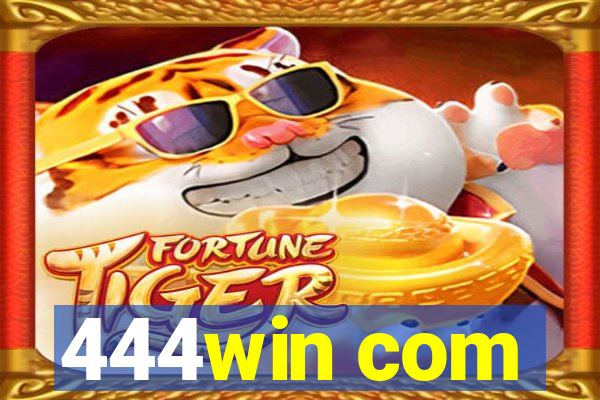 444win com