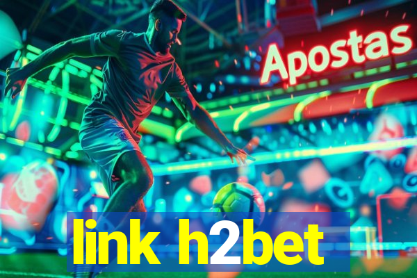 link h2bet