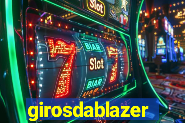 girosdablazer