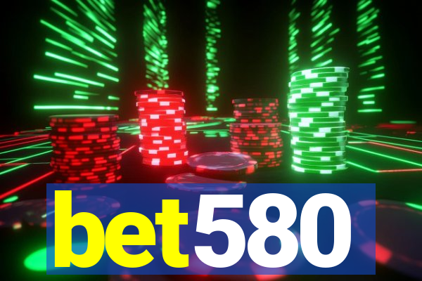 bet580