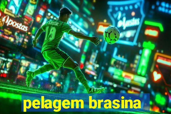 pelagem brasina