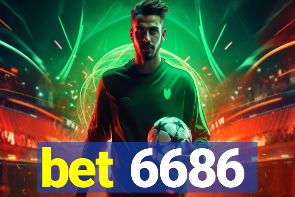 bet 6686