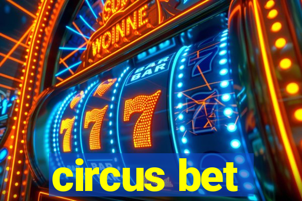 circus bet