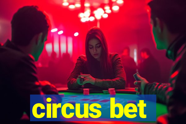 circus bet