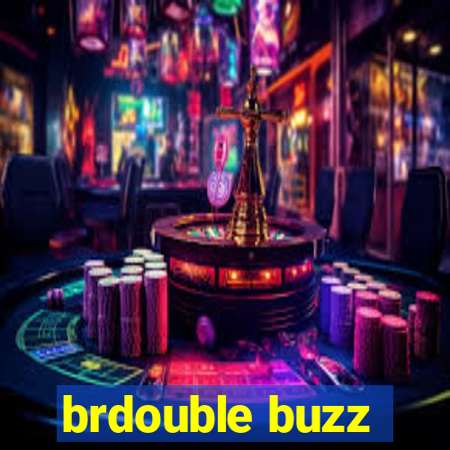 brdouble buzz
