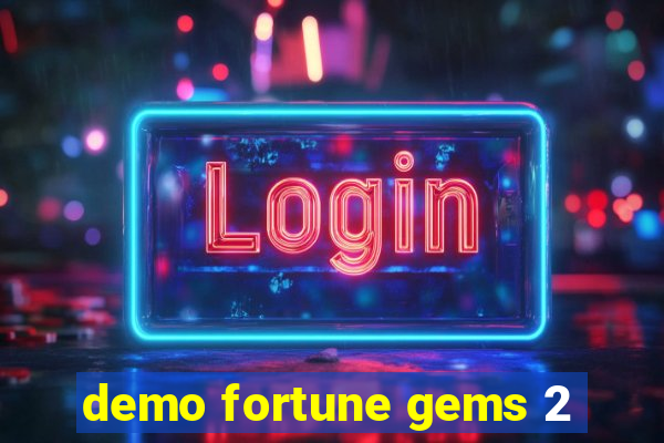 demo fortune gems 2