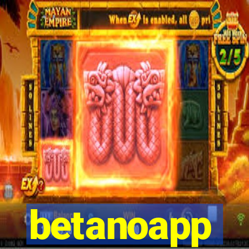 betanoapp