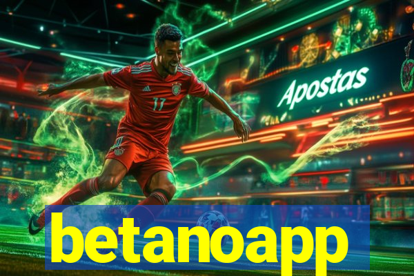 betanoapp