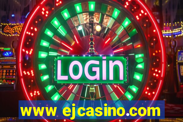 www ejcasino.com