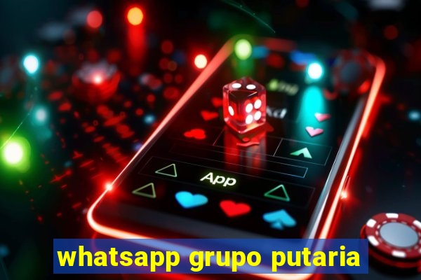 whatsapp grupo putaria