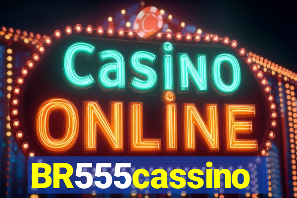 BR555cassino