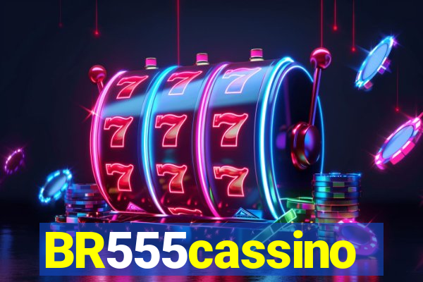 BR555cassino