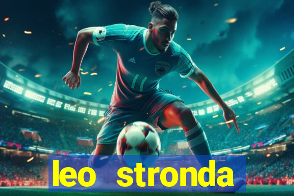 leo stronda terminou com greicy santos