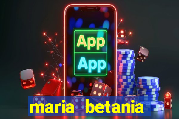 maria betania soares torres