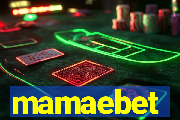 mamaebet