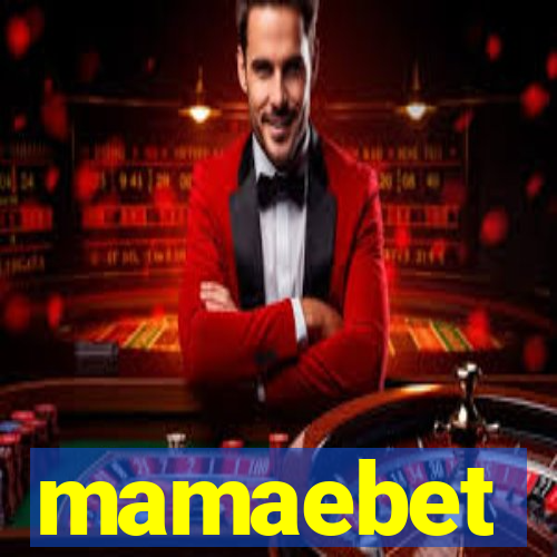 mamaebet