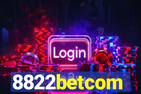8822betcom