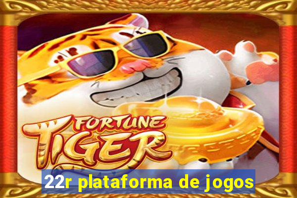 22r plataforma de jogos