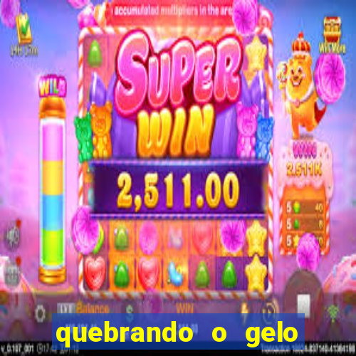quebrando o gelo pdf download