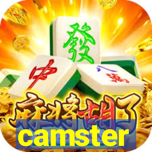 camster