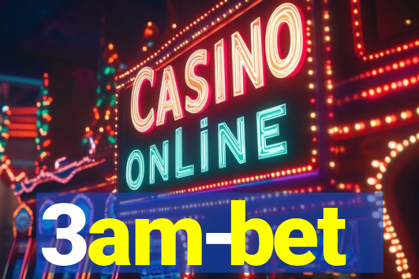 3am-bet