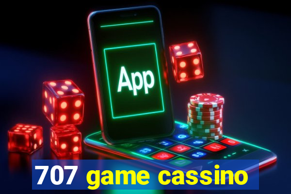 707 game cassino