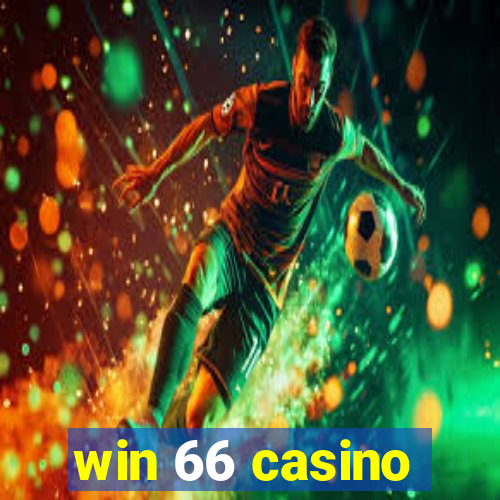 win 66 casino