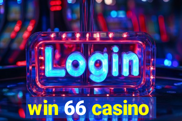 win 66 casino