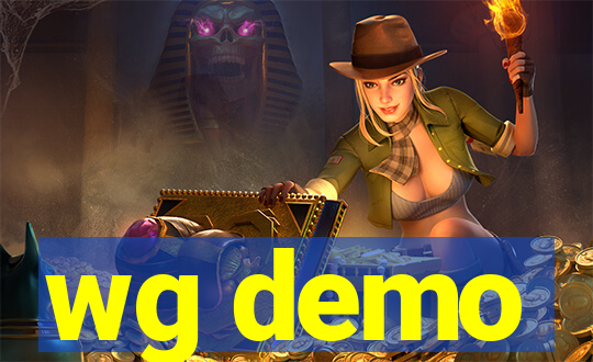 wg demo