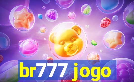 br777 jogo