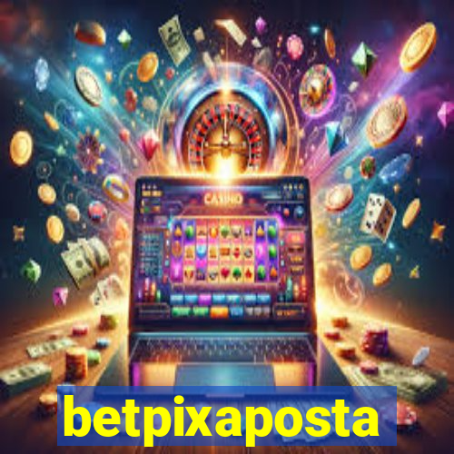 betpixaposta