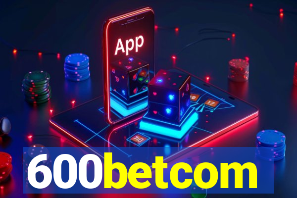 600betcom
