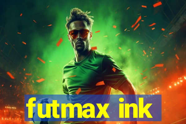 futmax ink