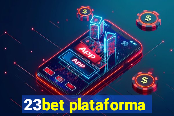 23bet plataforma
