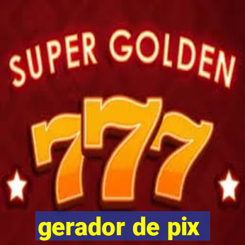 gerador de pix