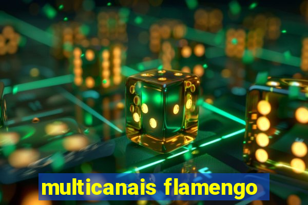 multicanais flamengo