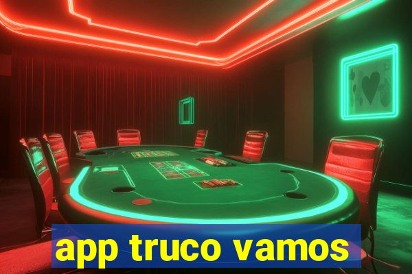 app truco vamos