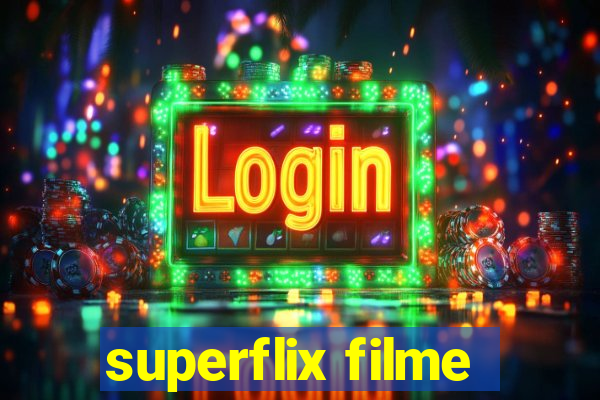 superflix filme