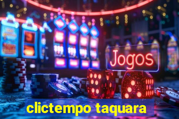 clictempo taquara