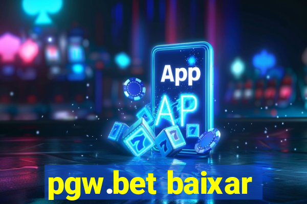 pgw.bet baixar