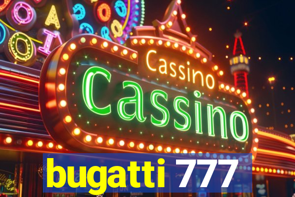 bugatti 777